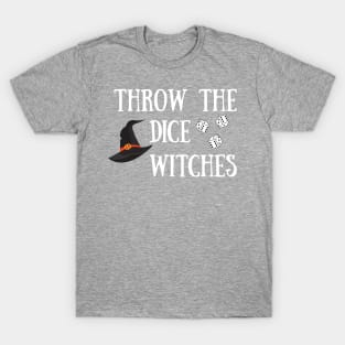 Throw the Dice Witches It's Buncoween Bunco Night Dice Game T-Shirt